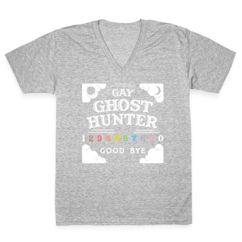 Gay Ghost Hunter V-Neck Tee Shirt