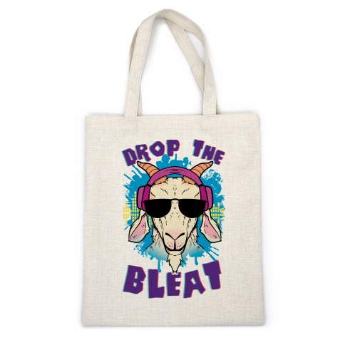 Drop The Bleat Casual Tote
