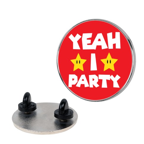 Yeah I Party Mario Parody Pin