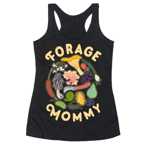 Forage Mommy Racerback Tank Top