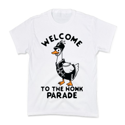 Welcome to the Honk Parade Kids T-Shirt