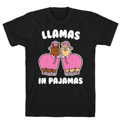 Llamas in Pajamas T-Shirt