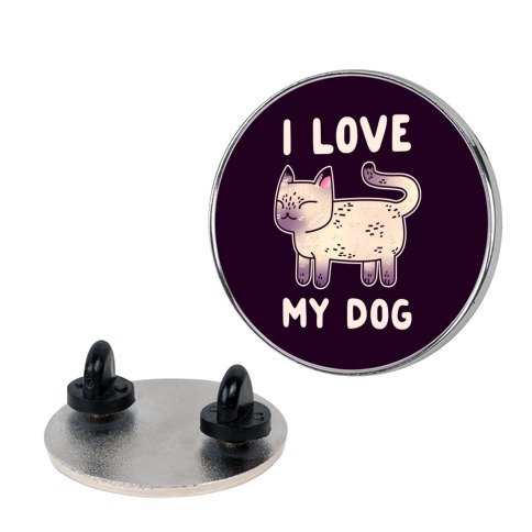 I Love My Dog (Cat) Pin