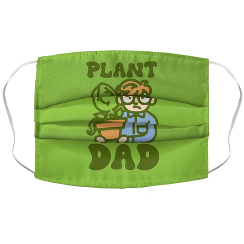 Plant Dad Parody Accordion Face Mask