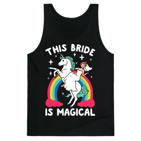This Bride Is Magical Tank Top