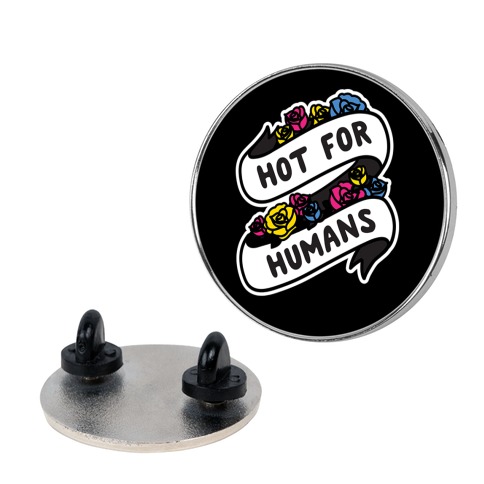 Hot For Humans Pin