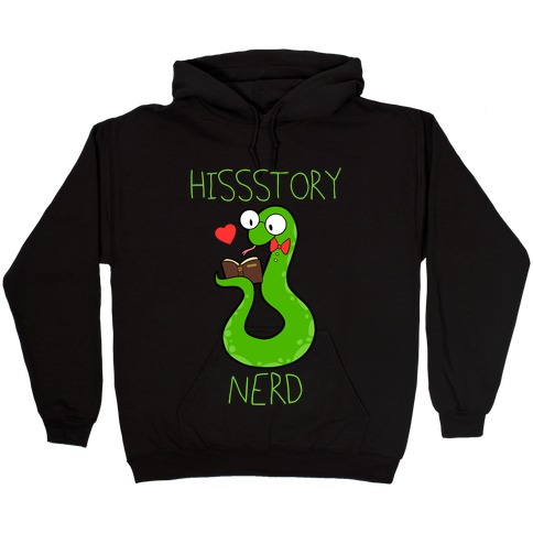 Hissstory Nerd Hooded Sweatshirt