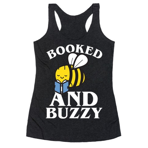 Booked And Buzzy Racerback Tank Top
