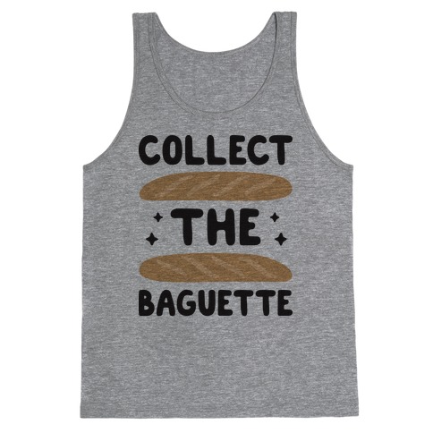 Collect The Baguette Tank Top