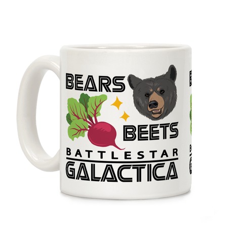 Bears. Beets. Battlestar Galactica. Coffee Mug