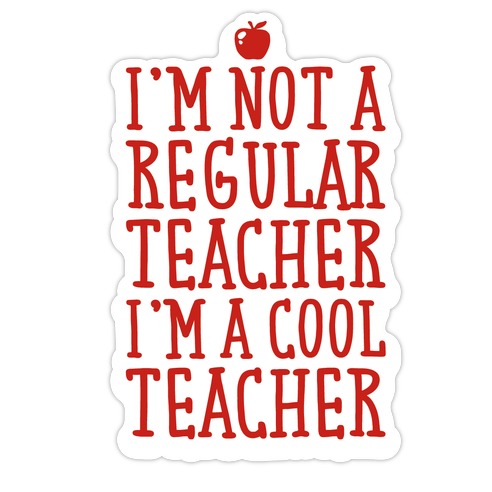 Cool Teacher Die Cut Sticker