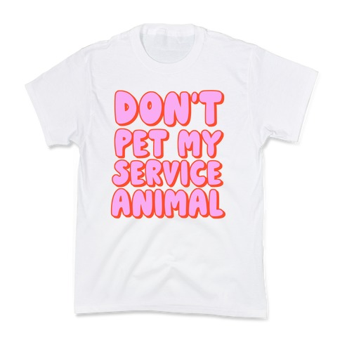 Don't Pet My Service Animal Kids T-Shirt