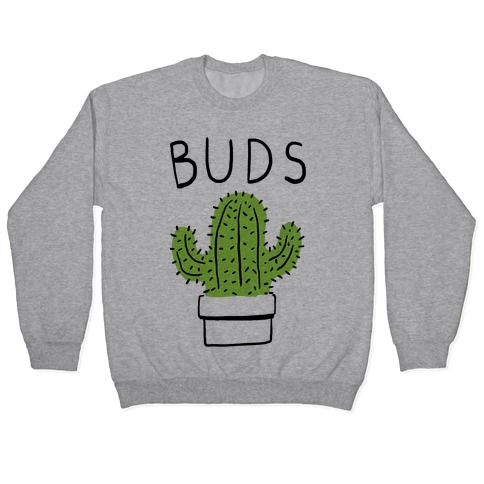 Best Buds Cactus Pullover