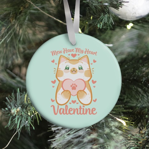 Mew Have My Heart, Valentine Ornament