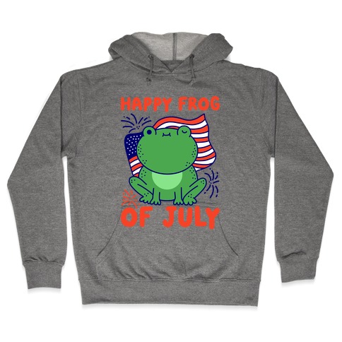 Happy Frog of July Hooded Sweatshirt