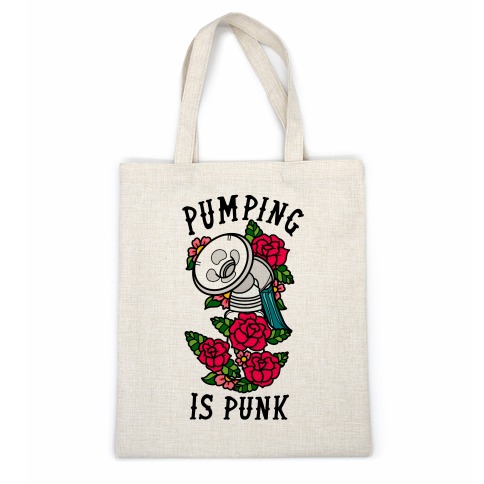 Pumping Is Punk Casual Tote