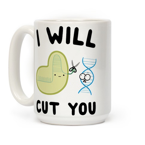 https://images.lookhuman.com/render/standard/0qsPcWz5xY10k1yp5ycODSuVmlBfeTbN/mug15oz-whi-one_size-t-crispr-will-cut-you.jpg