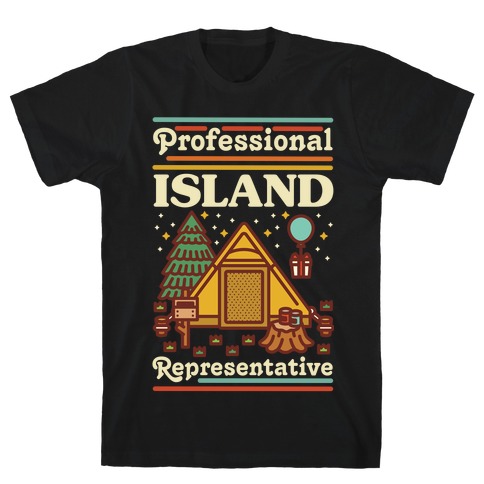 Professional Island Represenative T-Shirt