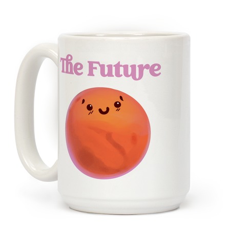 The Future (Mars) Coffee Mug