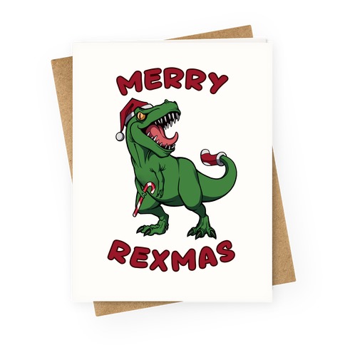 Merry Rexmas Greeting Card