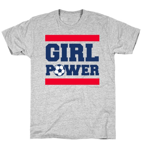 Girl Power (Soccer) T-Shirt