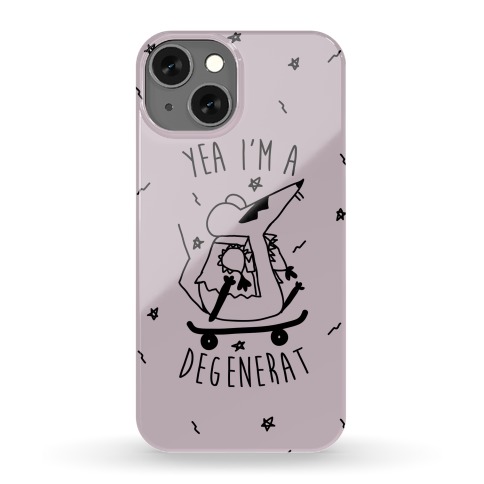 Yea I'm A DegeneRAT Phone Case
