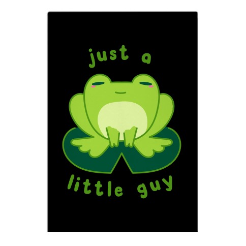 Just a Little Guy (Frog) Garden Flag