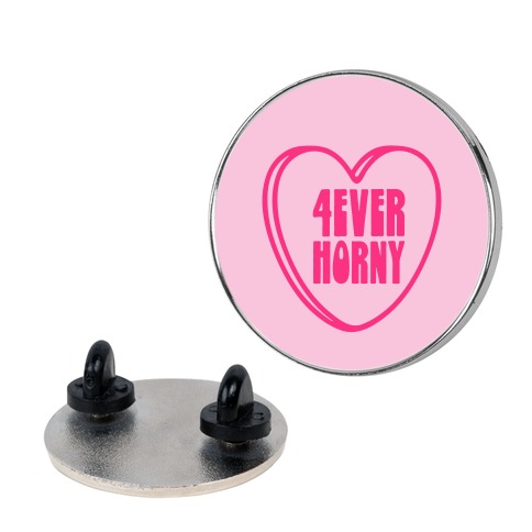 4ever Horny Candy Heart Pin