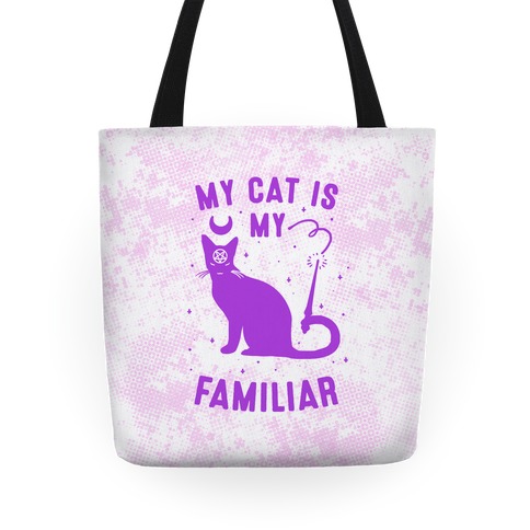 My Cat is My Familiar Tote