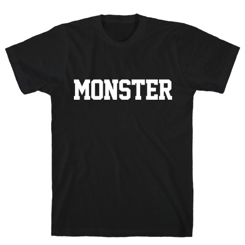 MONSTERS T-Shirt