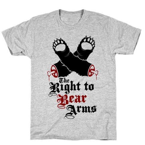 Right To Bear Arms T-Shirt