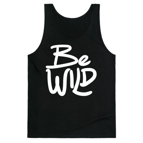 Be Wild Tank Top