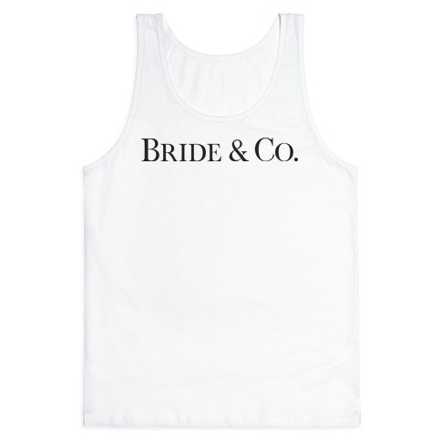 Bride & Co Tank Top