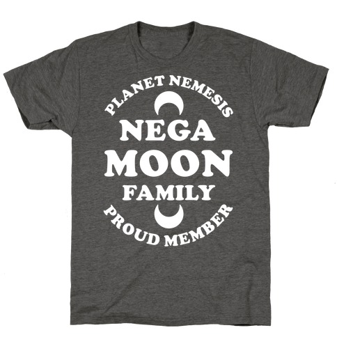 Negamoon Family Proud Member T-Shirt