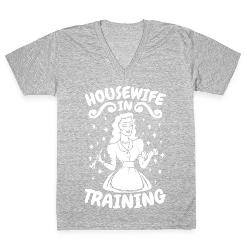 Housewife In Training V-Neck Tee Shirt