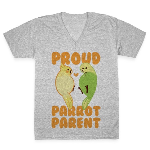 Proud Parrot Parent V-Neck Tee Shirt