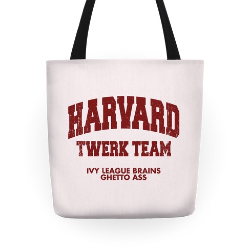 Harvard Twerk Team Tote