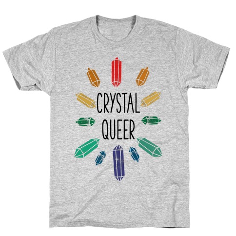 Crystal Queer T-Shirt