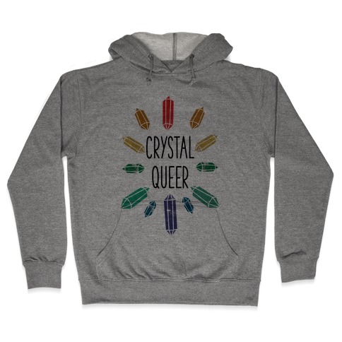 Crystal Queer Hooded Sweatshirt