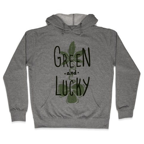 Green and Lucky Hooded Sweatshirt