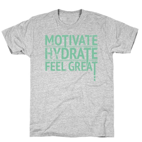 Motivation T-Shirt