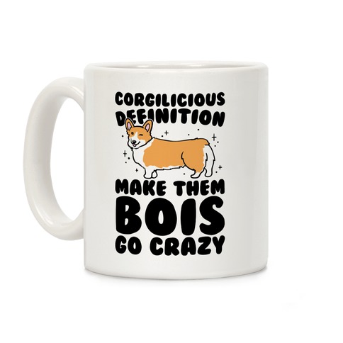 Corgilicious Parody  Coffee Mug