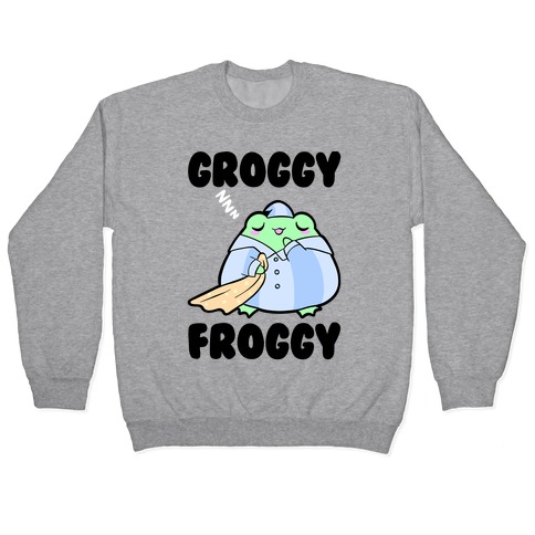 Groggy Froggy Pullover