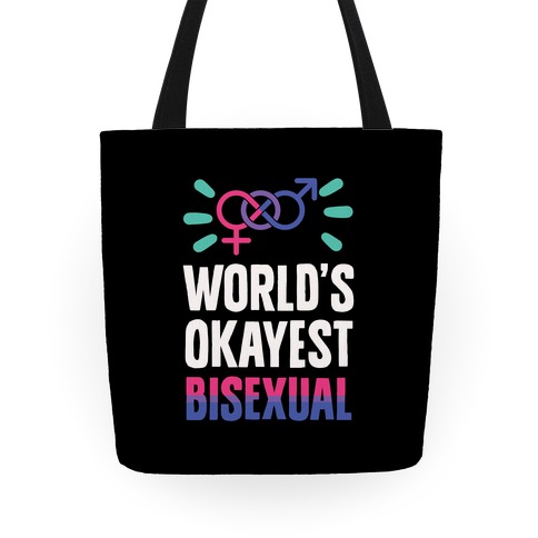 World's Okayest Bisexual Tote