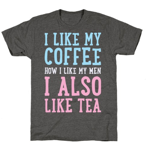 I Like My Men How I Like My Coffee Mug Funny Clumsy Caffeine Lovers Cup-11oz  