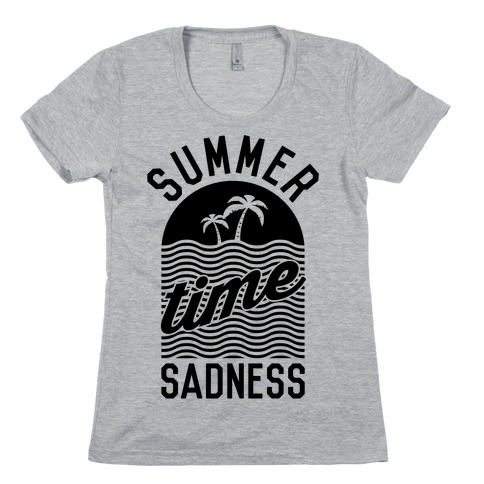 Summertime Sadness Womens T-Shirt