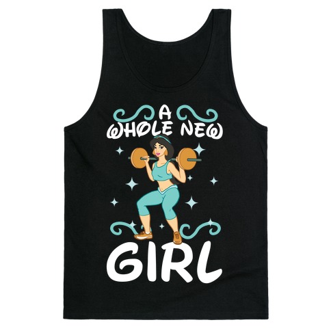 A Whole New Girl (light) Tank Top