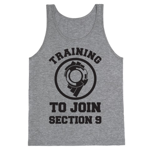 Training To Join Section 9 Tank Top