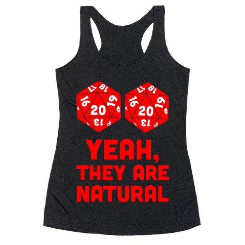 Yeah, They are Natural Racerback Tank Top