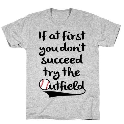Try The Outfield T-Shirt